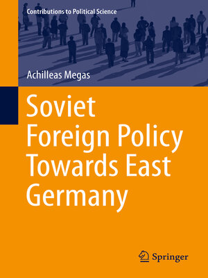 cover image of Soviet Foreign Policy Towards East Germany